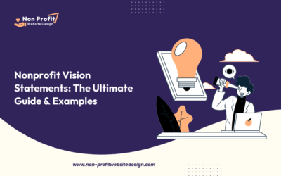 Nonprofit Vision Statements: The Ultimate Guide & Examples
