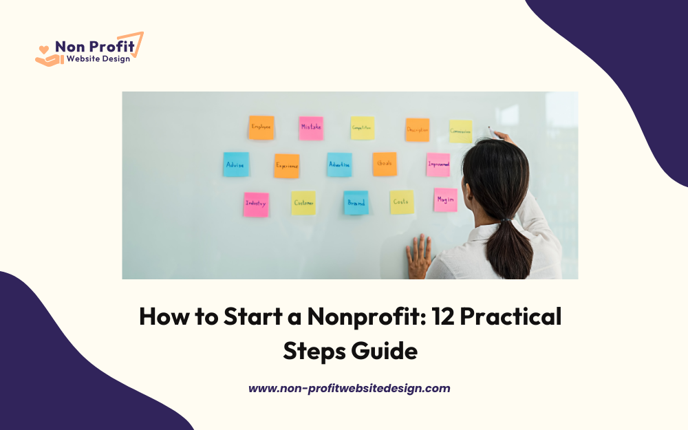 How to Start a Nonprofit 12 Practical Steps Guide How to Start a Nonprofit 12 Practical Steps Guide