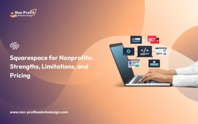 Squarespace for Nonprofits: Strengths, Limitations, and Pricing