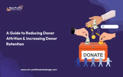 A Guide to Reducing Donor Attrition & Increasing Donor Retention